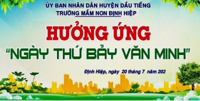  TẬP THỂ CÁN BỘ - GIÁO VIÊN - NHÂN VIÊN TRƯỜNG MẦM NON ĐỊNH HIỆP, HƯỞNG ỨNG PHONG TRÀO “ NGÀY THỨ BẢY VĂN MINH”